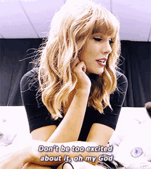 Taylor Swift Dont Be Too Excited